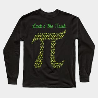 St Patricks Day Funny Pi Design Luck O' The Pi-Rish Long Sleeve T-Shirt